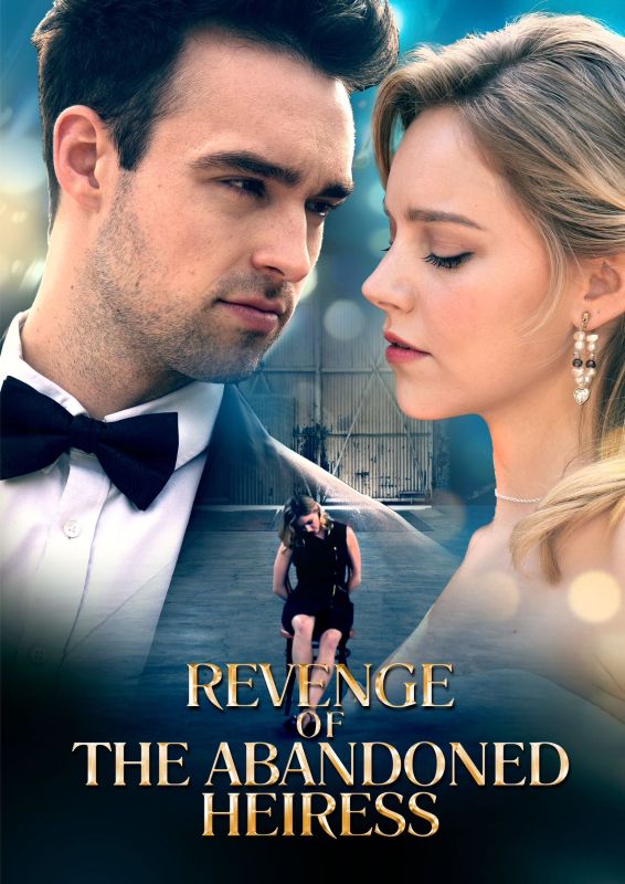 Revenge of the Abandoned Heiress