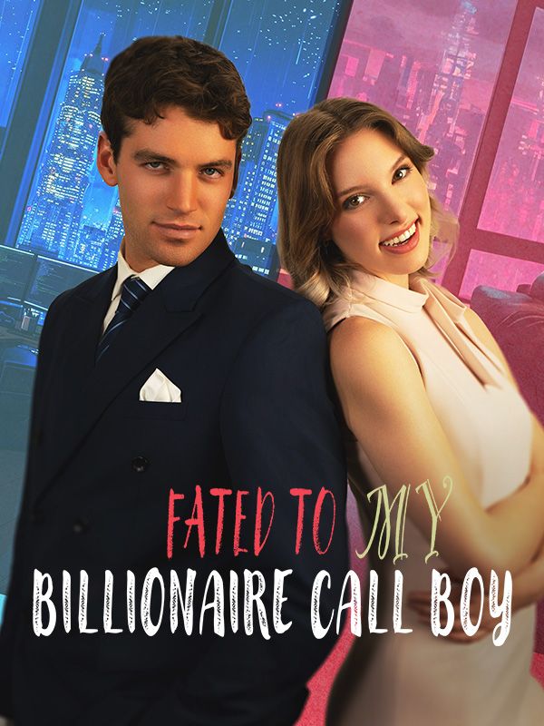 Fated to My Billionaire Call Boy