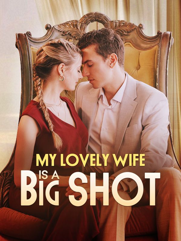 My Lovely Wife is a Big Shot