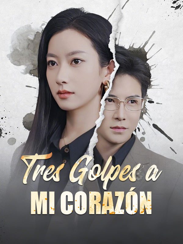 Tres Golpes a Mi Corazón