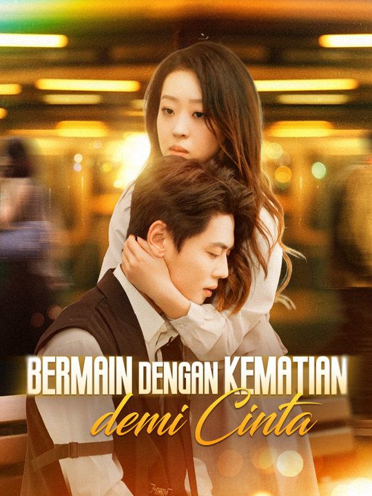 Bermain dengan Kematian demi Cinta