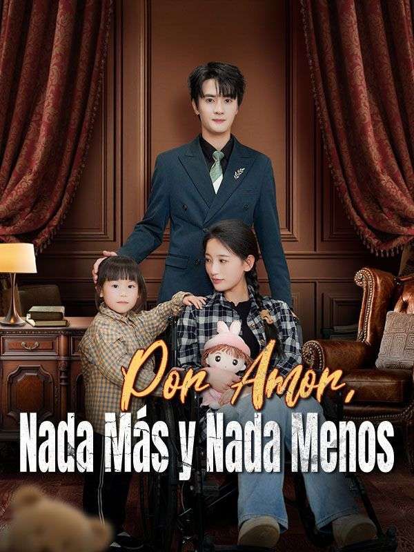 Por Amor, Nada Más y Nada Menos