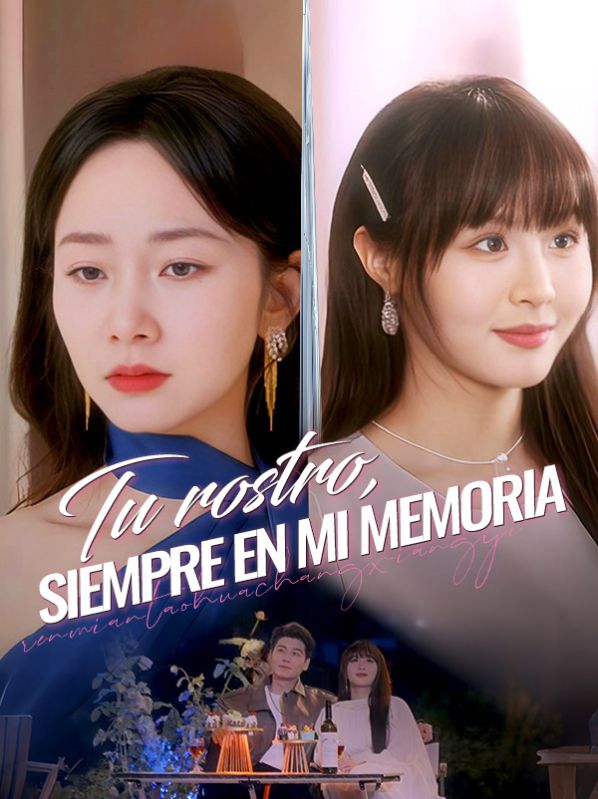 Tu rostro, siempre en mi memoria