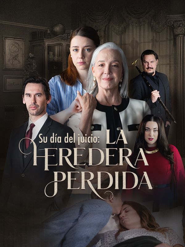 El Regreso de la Heredera Perdida (Doblado)