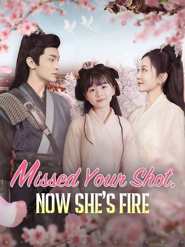 Missed Your Shot, Now She's Fire