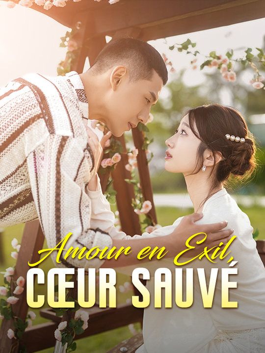 Amour en Exil, Cœur Sauvé